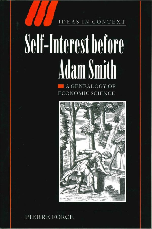Self-Interest before Adam Smith