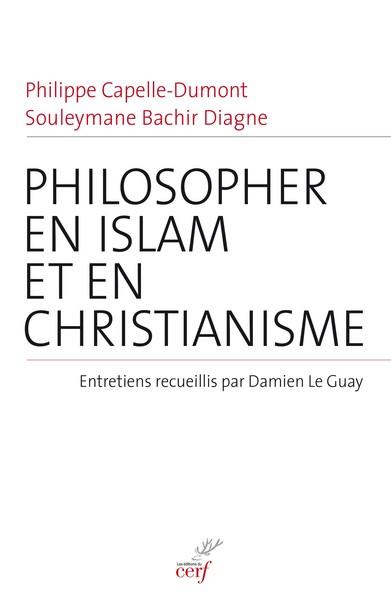 Philosopher en Islam et en christianisme