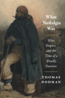 book jacket: What Nostalgia Was