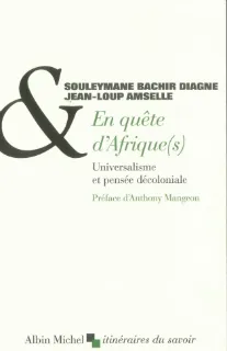 book jacket: En quête d'Afrique(s) : Universalisme et pensée décoloniale